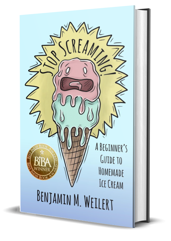 Stop Screaming! A Beginner's Guide to Homemade Ice Cream 1
