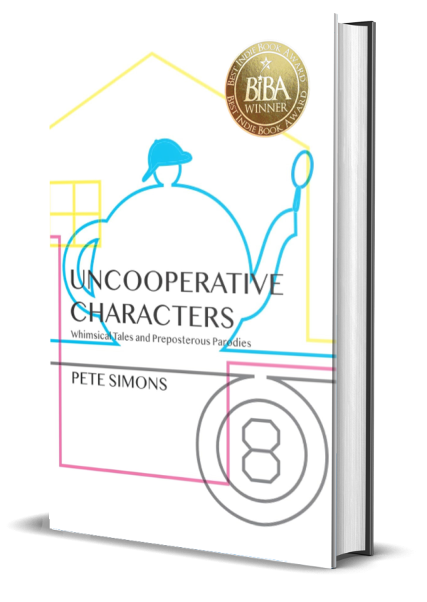 Uncooperative Characters: Whimsical Tales and Preposterous Parodies 1