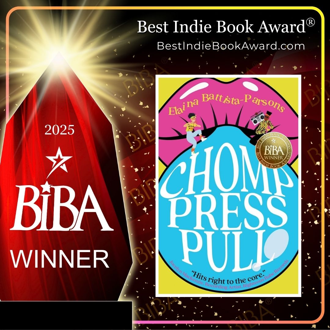 2025 BIBA Literary - Chomp, Press, Pull - Elaina Battista-Parsons Chomp, Press, Pull 2