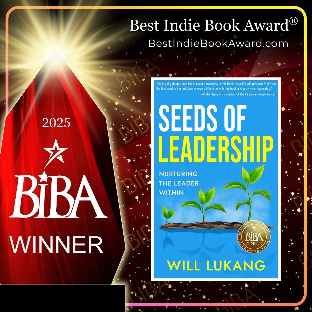 2025 BIBA Literary - Seeds Of Leadership - Will Lukang Seeds of Leadership 2