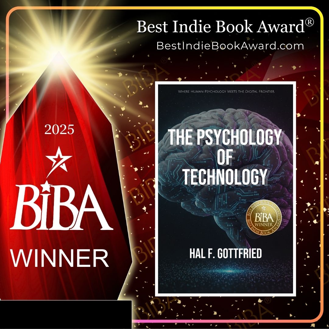 2025 BIBA Literary - The Psychology of Technology - Hal Gottfried The Psychology of Technology 2