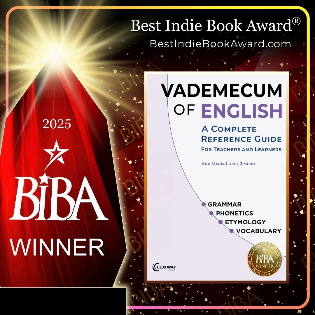 2025 BIBA Literary - Vademecum of English - Ana Maria Lopez Jimeno Vademecum of English. A Complete Reference Guide for Teachers and Learners 2