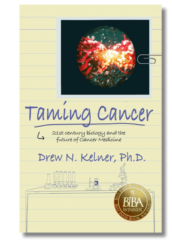 Taming Cancer: 21st Century Biology and the Future of Cancer Medicine 1