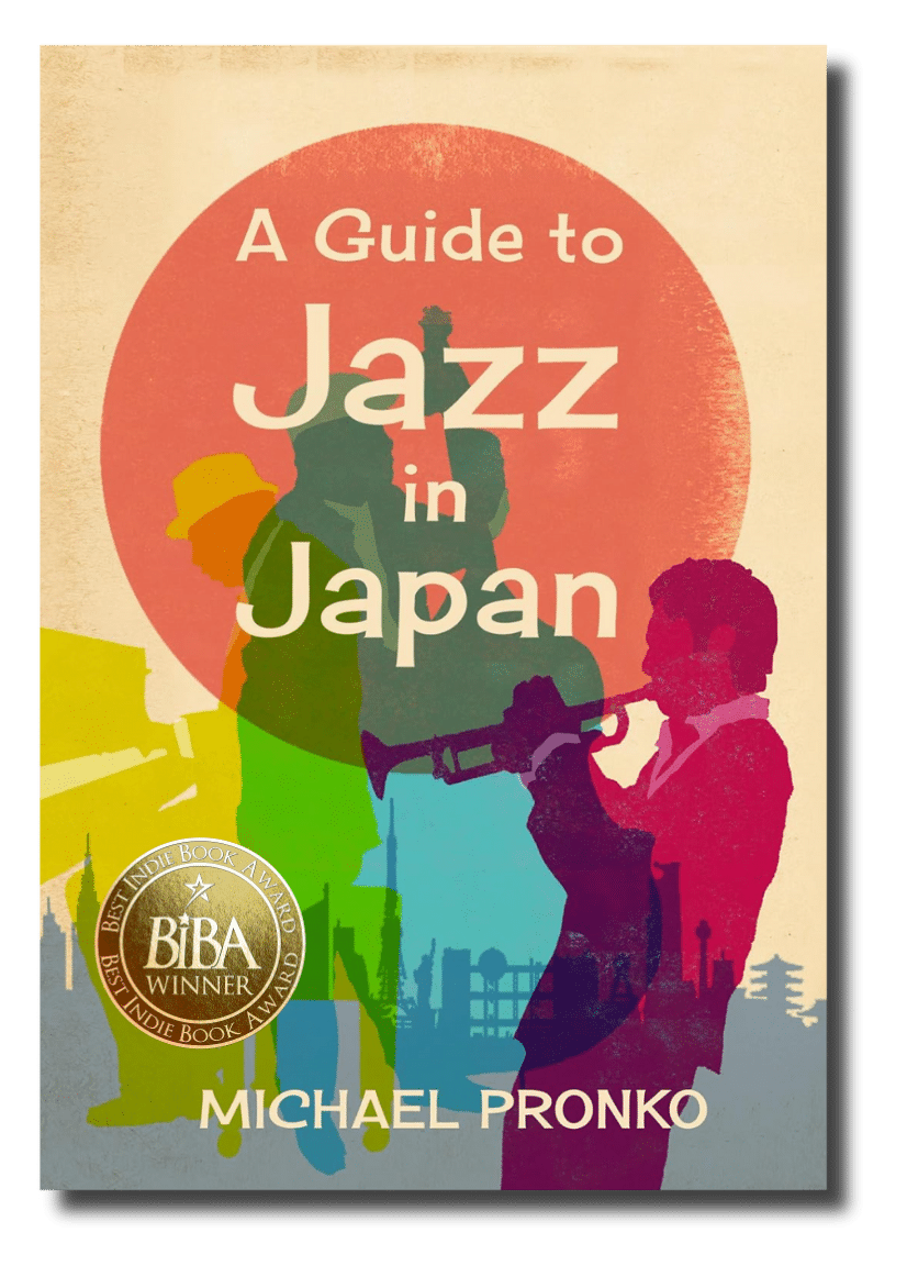 A Guide to Jazz in Japan A Guide to Jazz in Japan 1
