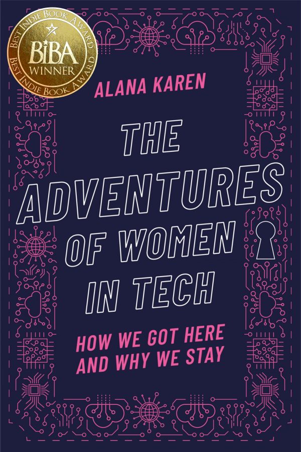 The Adventures Of Women In Tech 2