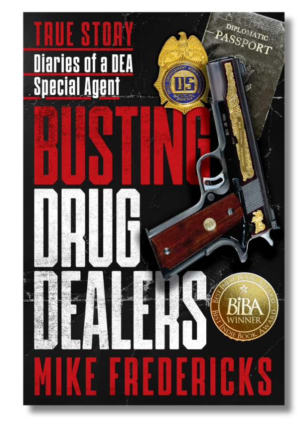 Busting Drug Dealers: Diaries of a DEA Special Agent 1