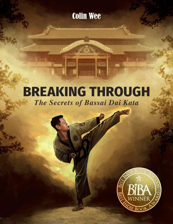 Breaking Through: The Secrets of Bassai Dai Kata 2