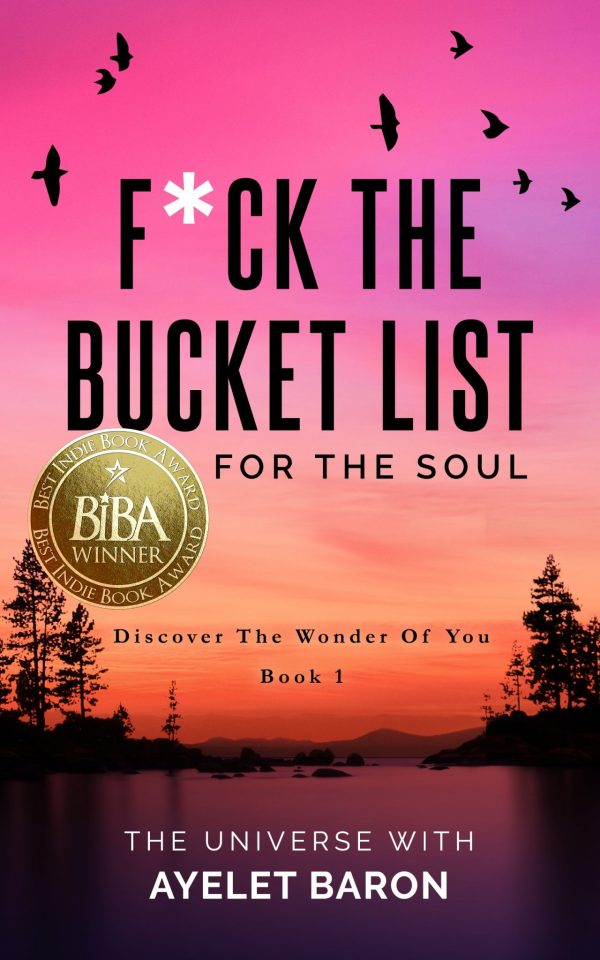F*ck The Bucket List For The Soul 4
