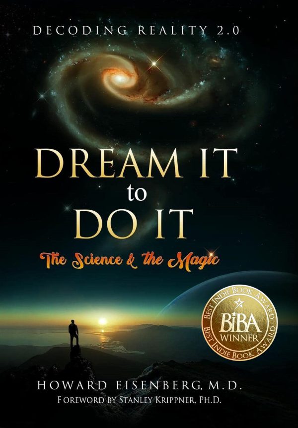 Dream It to Do it: The Science & the Magic 2