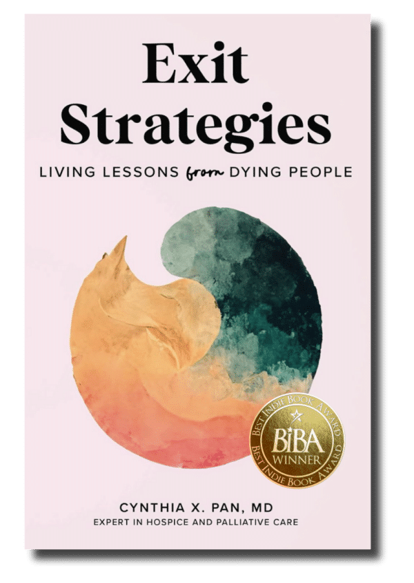 Exit Strategies: Living Lessons From Dying People