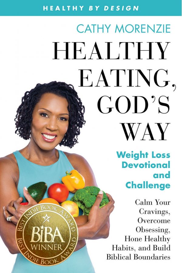 Healthy Eating, God’s Way 2