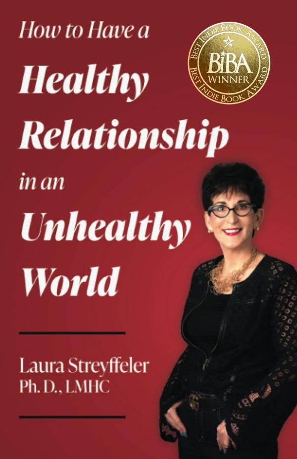 How to Have a Healthy Relationship in an Unhealthy World 2