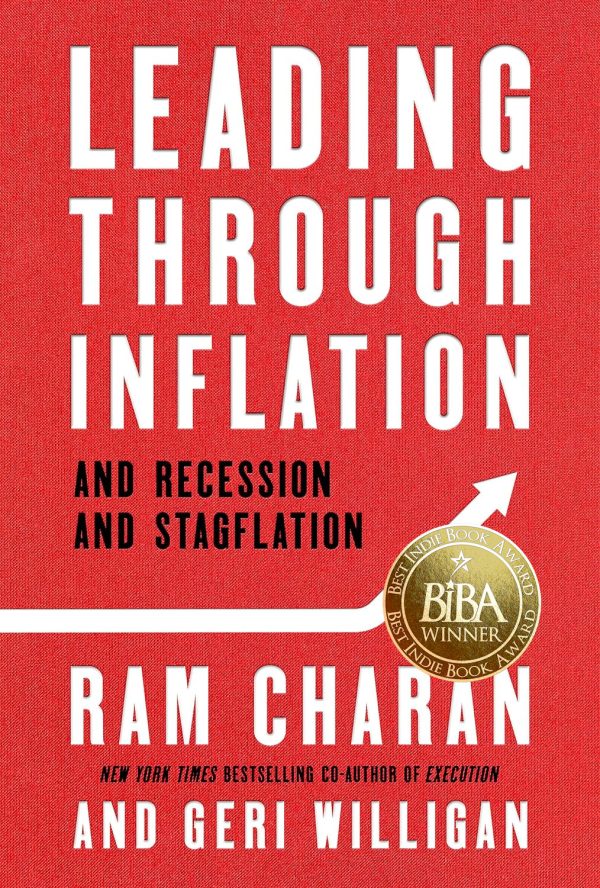 Leading Through Inflation: And Recession and Stagflation 2