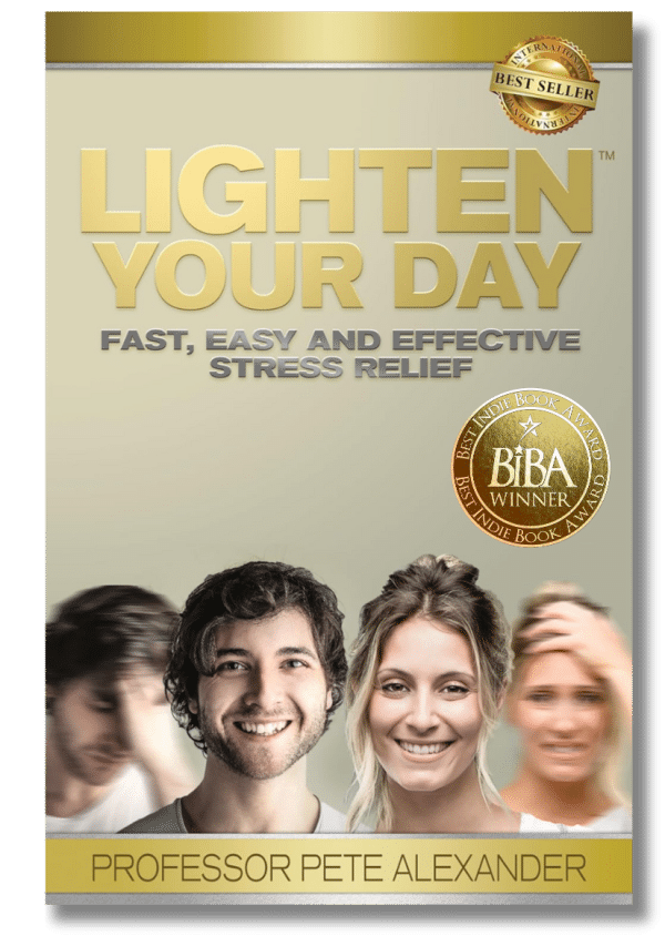 LIGHTEN Your Day: Fast, Easy and Effective Stress Relief 1