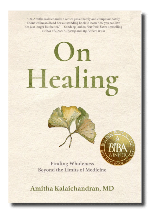 On Healing: Finding Wholeness Beyond the Limits of Medicine